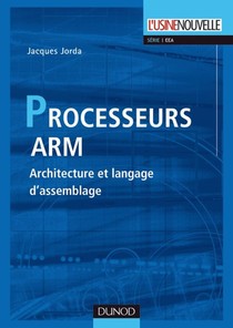 Les Processeurs Arm ; Architecture Et Langage D'assemblage 