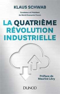 La Quatrieme Revolution Industrielle 