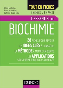 Biochimie - Licence 1 Et 2 ; L'essentiel En Fiches 