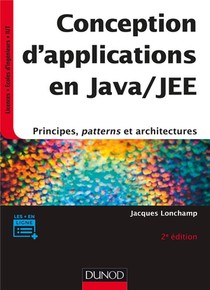 Conception D'applications En Java/jee ; Principes, Patterns Et Architectures (2e Edition) 