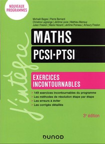 Maths ; Pcsi-ptsi ; Exercices Incontournables (3e Edition) 
