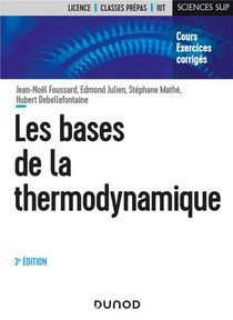 Les Bases De La Thermodynamique (3e Edition) 