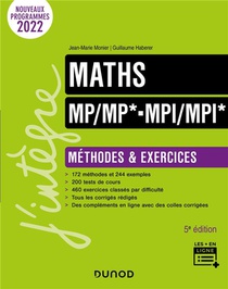 Maths ; Mp/mp*-mpi/mpi* ; Methodes Et Exercices (5e Edition) 