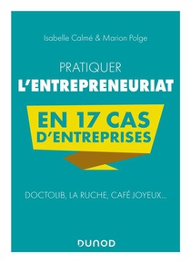 Pratiquer L'entrepreneuriat En 17 Cas D'entreprises : Doctolib, La Ruche, Cafe Joyeux... 