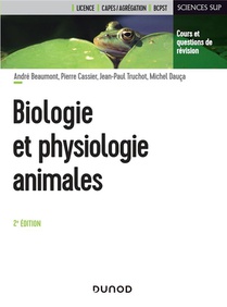 Biologie Et Physiologie Animales (2e Edition) 