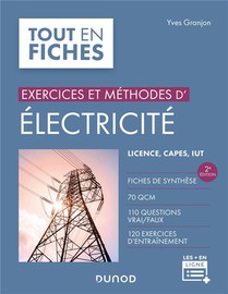 Exercices Et Methodes D'electricite (2e Edition) 