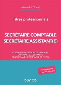 Secretaire Comptable Et Secretaire Assistant(e) : Titres Professionnels 