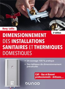Dimensionnement Des Installations Sanitaires Et Thermiques Domestiques (2e Edition) 