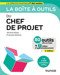 La Boite A Outils : Du Chef De Projet (3e Edition) 