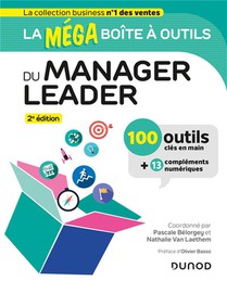 La Mega Boite A Outils : Du Manager Leader (2e Edition) 