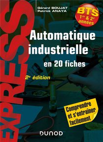 Automatique Industrielle En 20 Fiches (2e Edition) 