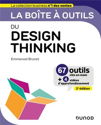 La Boite A Outils : Du Design Thinking (2e Edition) 