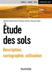 Etude Des Sols : Description, Cartographie, Utilisation 