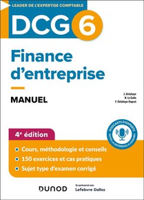 Dcg 6 : Finance D'entreprise ; Manuel (4e Edition) 