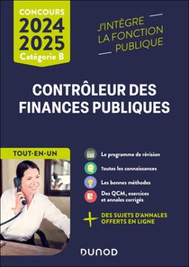 Concours Controleur Des Finances Publiques ; Categorie B ; Tout-en-un (edition 2024/2025) 