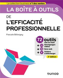 La Boite A Outils : De L'efficacite Professionnelle (2e Edition) 
