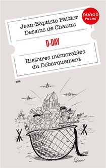 D-day : Histoires Memorables Du Debarquement 