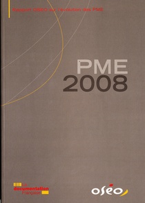 Pme 2008 ; Rapport Oseo Sur L'evolution Des Pme 