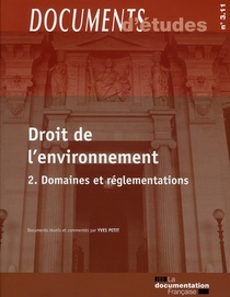 Droit De L'environnement T.2 ; Domaines Et Reglementations 