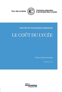 L'efficacite Et Le Cout Du Lycee - Septembre 2015 