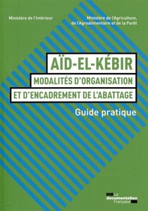 Aid-el-kebir : Modalites D'organisation Et D'encadrement De L'abattage 