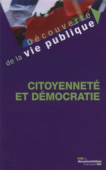 Citoyennete Et Democratie (2e Edition) 
