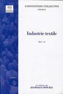 Industrie Textile ; Brochure 3106, Idcc 18 (edition 2007) 