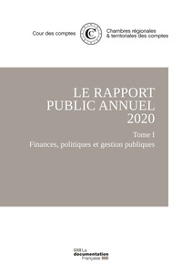 Le Rapport Public Annuel 2020 De La Cour Des Comptes 