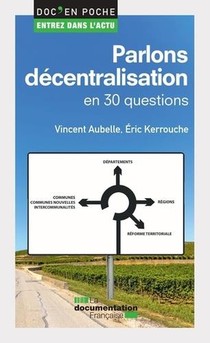 Parlons Decentralisation En 30 Questions 