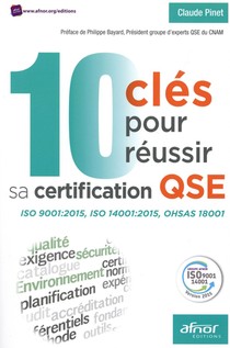 10 Cles Pour Reussir Sa Certification Qse 
