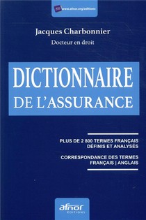 Le Dictionnaire De L'assurance 