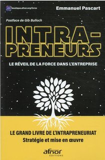 Intrapreneurs : Le Reveil De La Force Dans L'entreprise : Le Grand Livre De L'intrapreneuriat, Strategie Et Mise En Oeuvre 