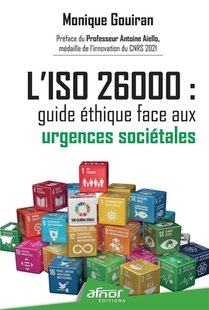 L'iso 26000 : Guide Ethique Face Aux Urgences Societales 
