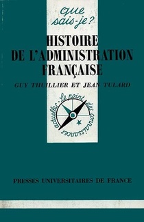 Histoire De L'administration Francaise 