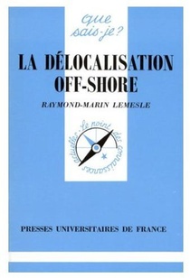 La Delocalisation Off-shore 
