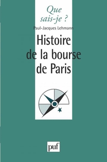 Histoire De La Bourse De Paris 
