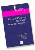 De La Difference Des Sexes Entre Les Femmes 