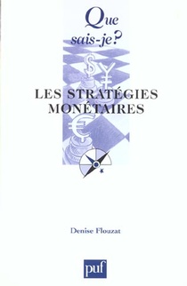 Les Strategies Monetaires 