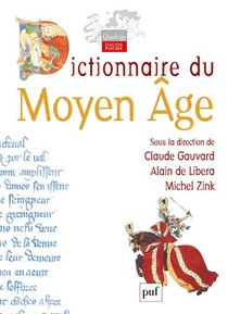 Dictionnaire Du Moyen-age 
