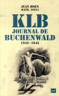 Klb ; Journal De Buchenwald 1943-1945 