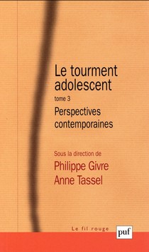 Le Tourment Adolescent Tome 3 ; Perspectives Contemporaines 