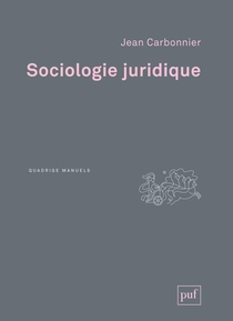 Sociologie Juridique (3e Edition) 