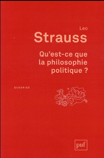 Qu'est-ce Que La Philosophie Politique ? (2e Edition) 