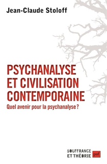 Psychanalyse Et Civilisation Contemporaine ; Quel Avenir Pour La Psychanalyse ? 