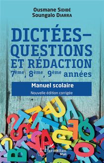 Dictees, Questions Et Redaction 7eme, 8eme, 9eme Annees : Manuel Scolaire 