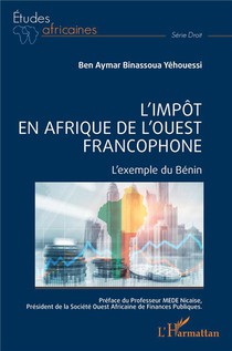 L'impot En Afrique De L'ouest Francophone : L'exemple Du Benin 
