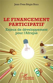 Le Financement Participatif : Enjeux De Developpement Pour L'afrique 