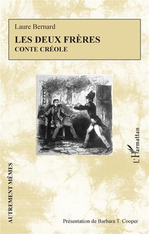 Les Deux Freres : Conte Creole 