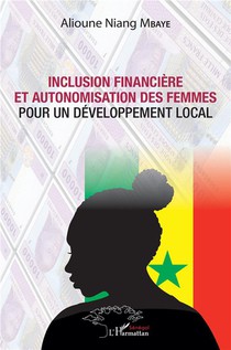 Inclusion Financiere Et Autonomisation Des Femmes Pour Un Developpement Local 