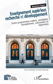Enseignement Sperieur, Recherche Et Developpement - Entre Programmes-cadres, Strategies Europeennes, 